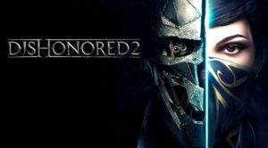 where to download dishonored 2 for pc